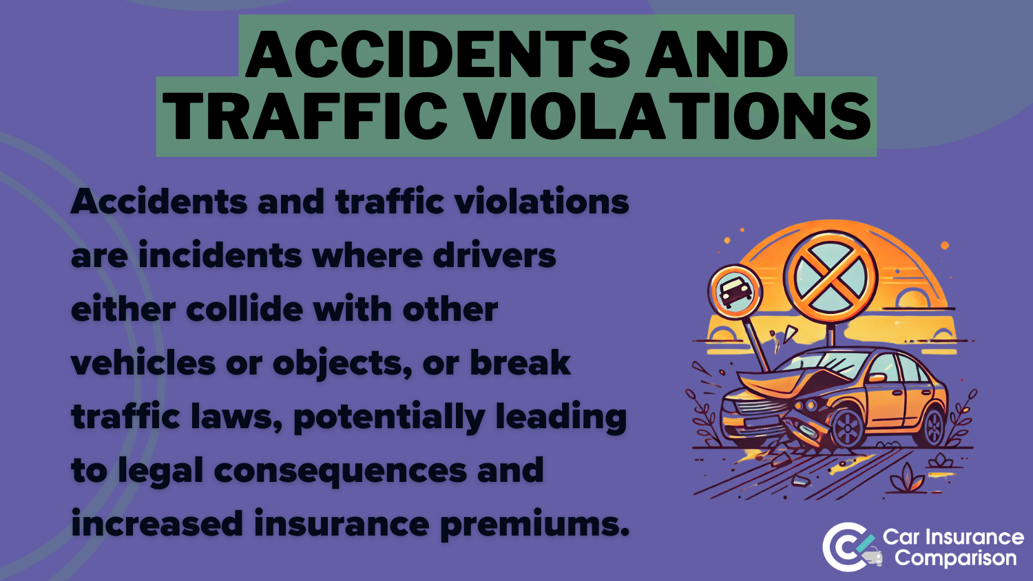 Accident and Traffic Violations Definition Card: How to Remove Points from Your Driver's License 