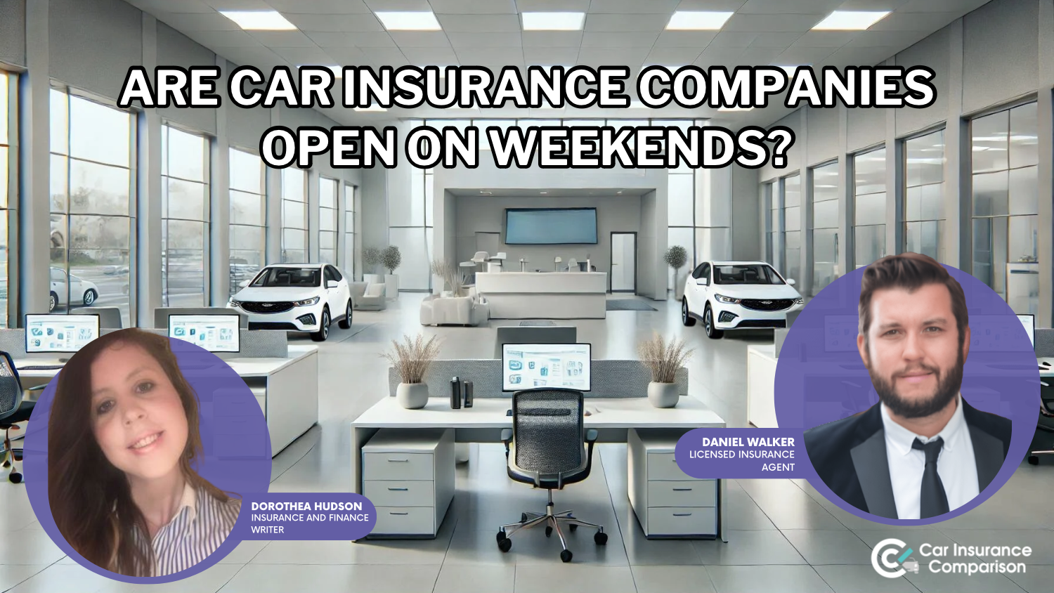 Are car insurance companies open on weekends? [2024]