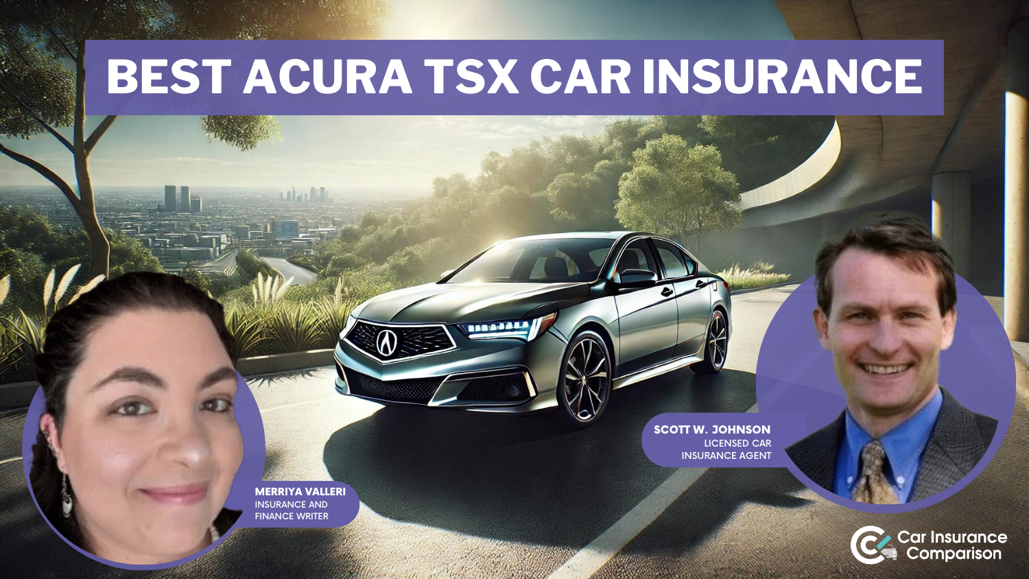 Best Acura TSX Car Insurance in 2024 (Your Guide to the Top 10 Companies)