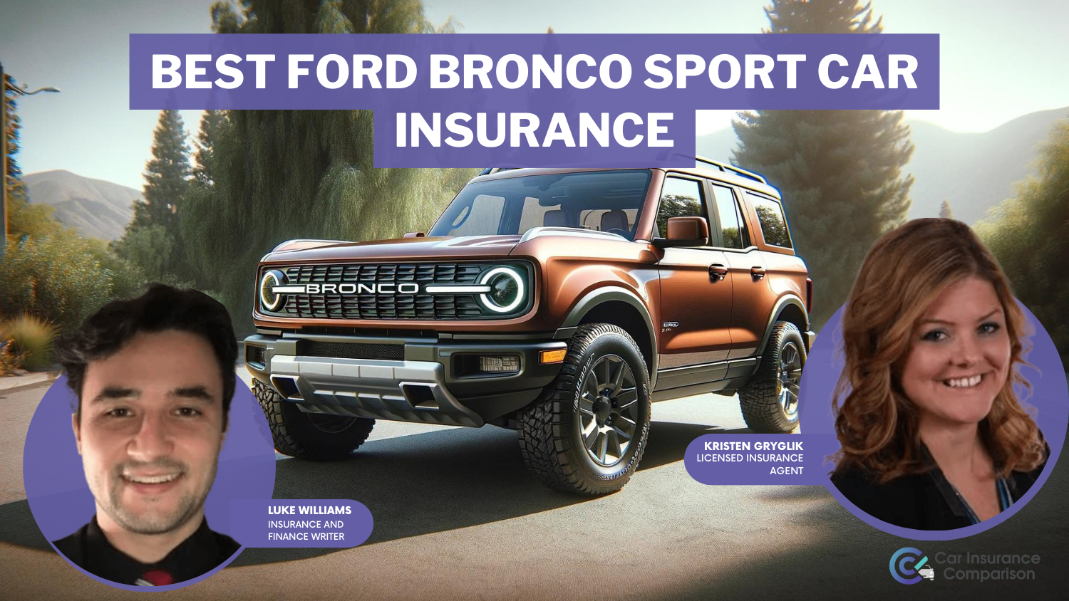 Best Ford Bronco Sport Car Insurance: Farmers, Erie, and Safeco