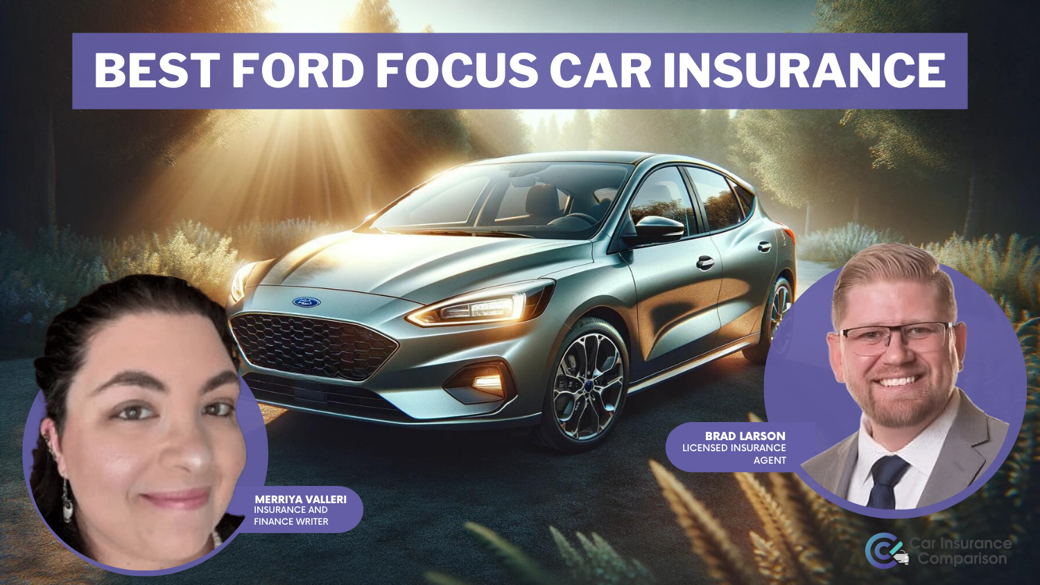 Best Ford Focus Car Insurance in 2024 (Your Guide to the Top 10 Companies)