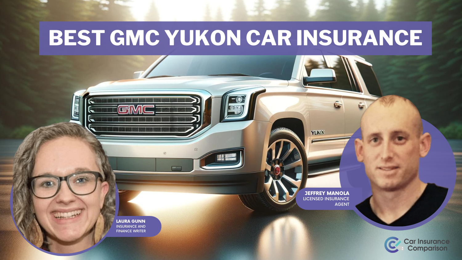 Best GMC Yukon Car Insurance in 2024 (Compare the Top 10 Companies)