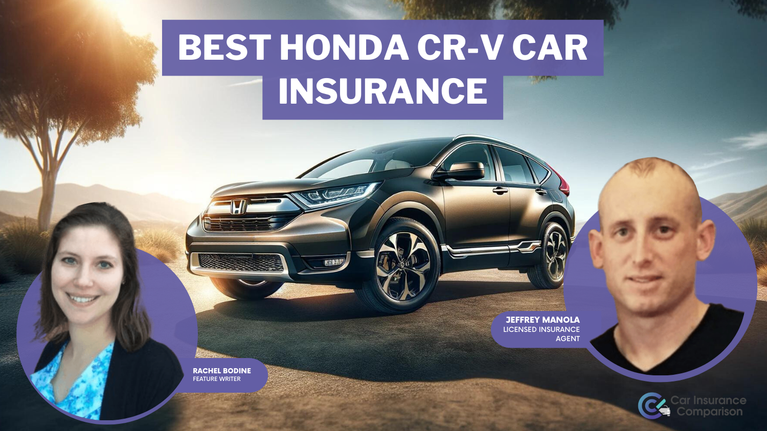 Best Honda CR-V Car Insurance in 2024 (Compare the Top 10 Companies)