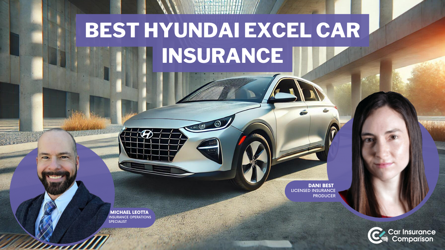 Best Hyundai Excel Car Insurance in 2024 (We Suggest These 10 Companies)