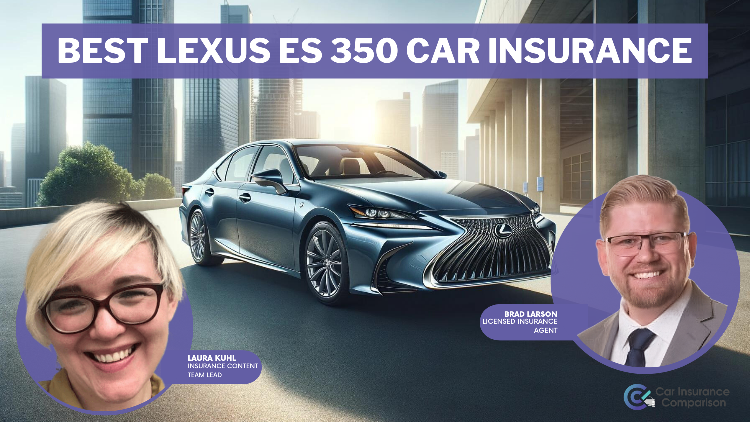 Best Lexus ES 350 Car Insurance in 2024 (Your Guide to the Top 10 Companies)