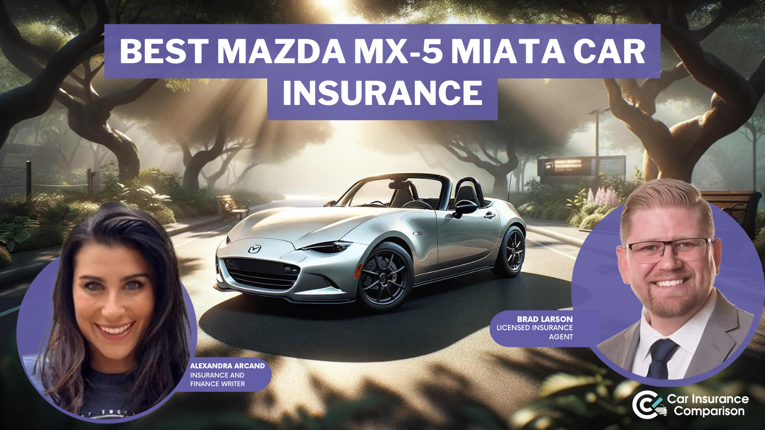 Best Mazda MX-5 Miata Car Insurance in 2024 (Check Out These 10 Companies)