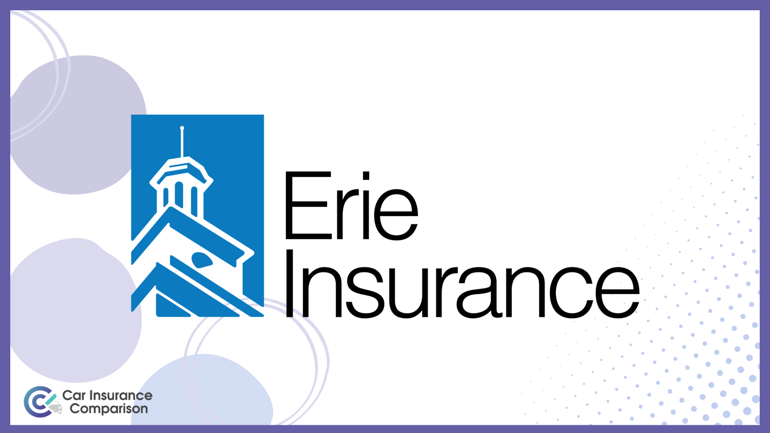 Erie: Cheap Car Insurance for Part-Time Drivers