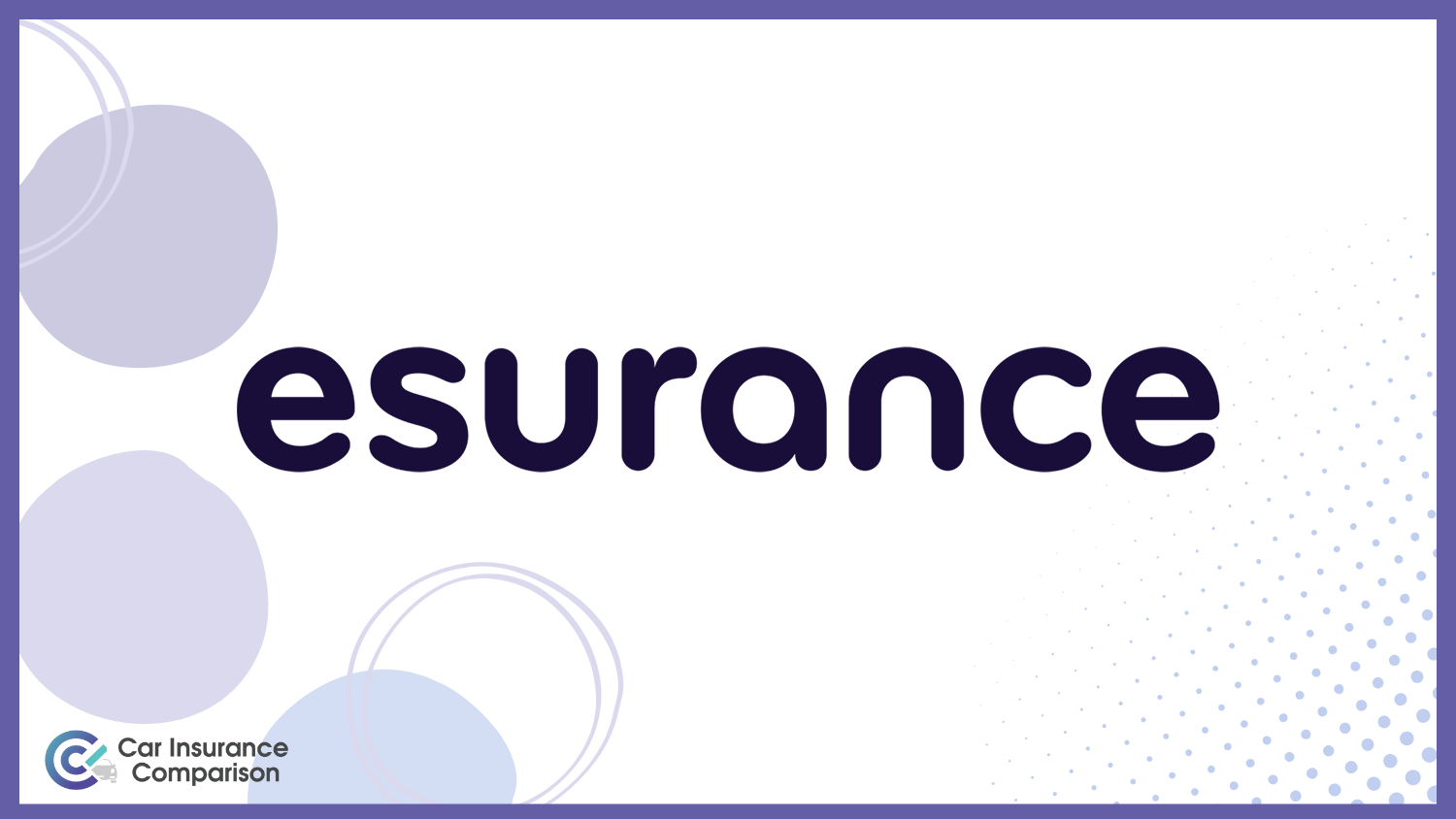 Esurance: Best Car Insurance for a Bad Driving Record