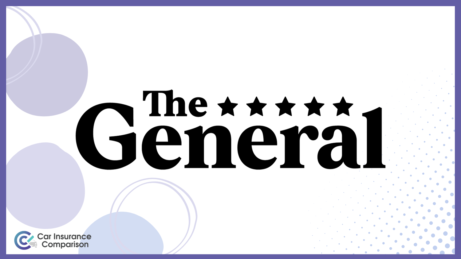 The General: Best Isuzu Car Insurance Rates