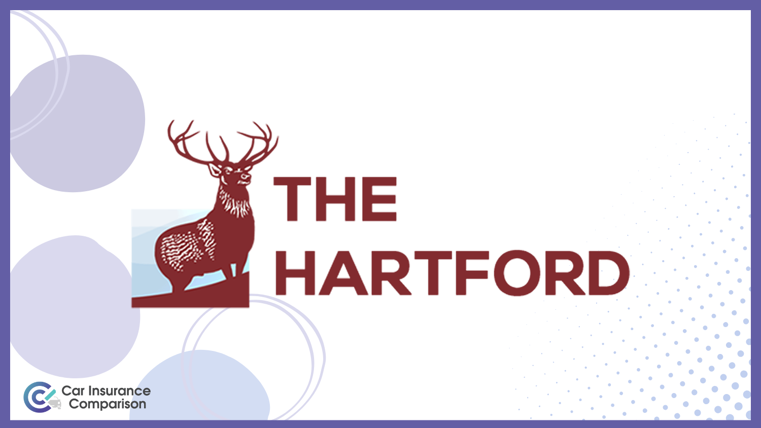 The Hartford: Best Storage Car Insurance