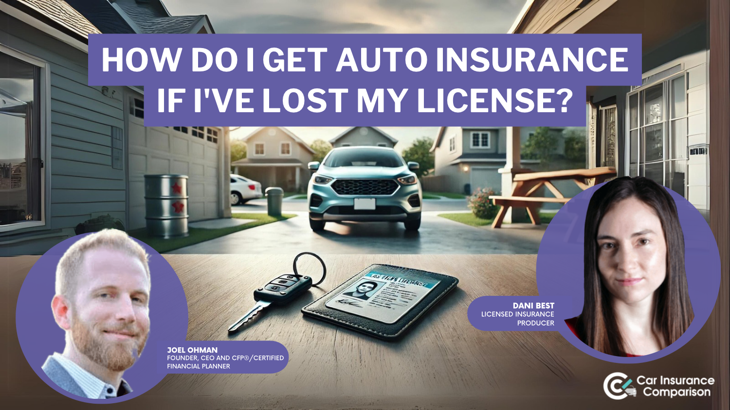 How do I get car insurance if I’ve lost my license?