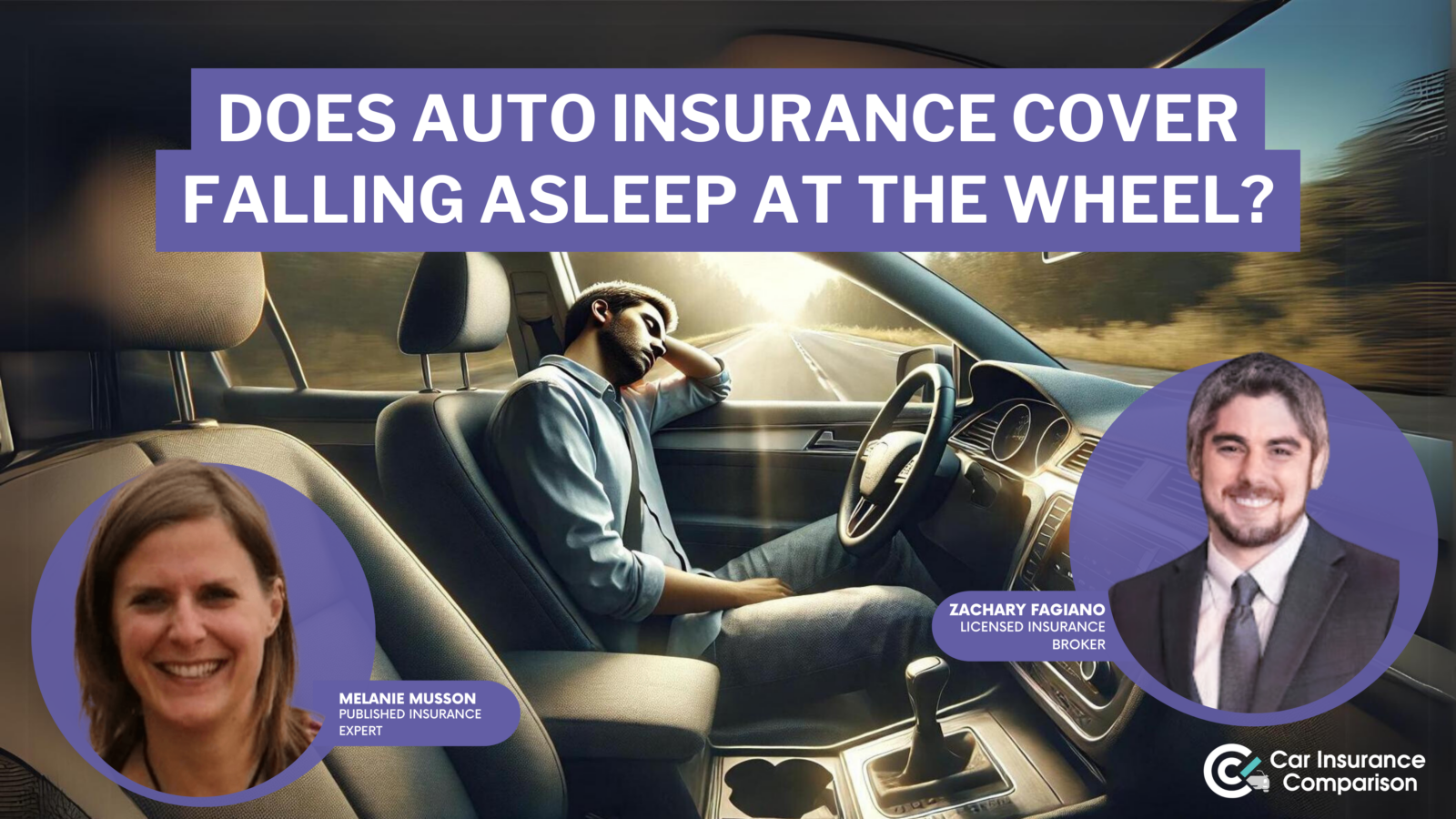 does auto insurance cover falling asleep at the wheel?