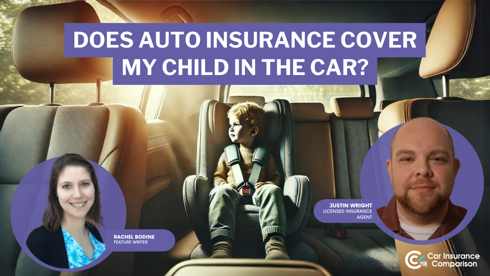 does auto insurance cover my child in the car?