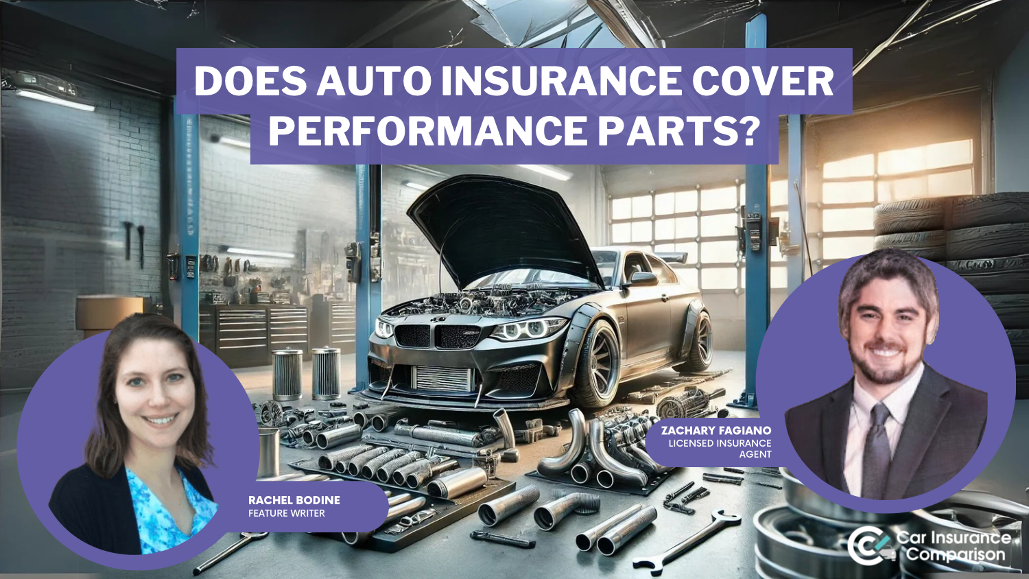 does auto insurance cover performance parts