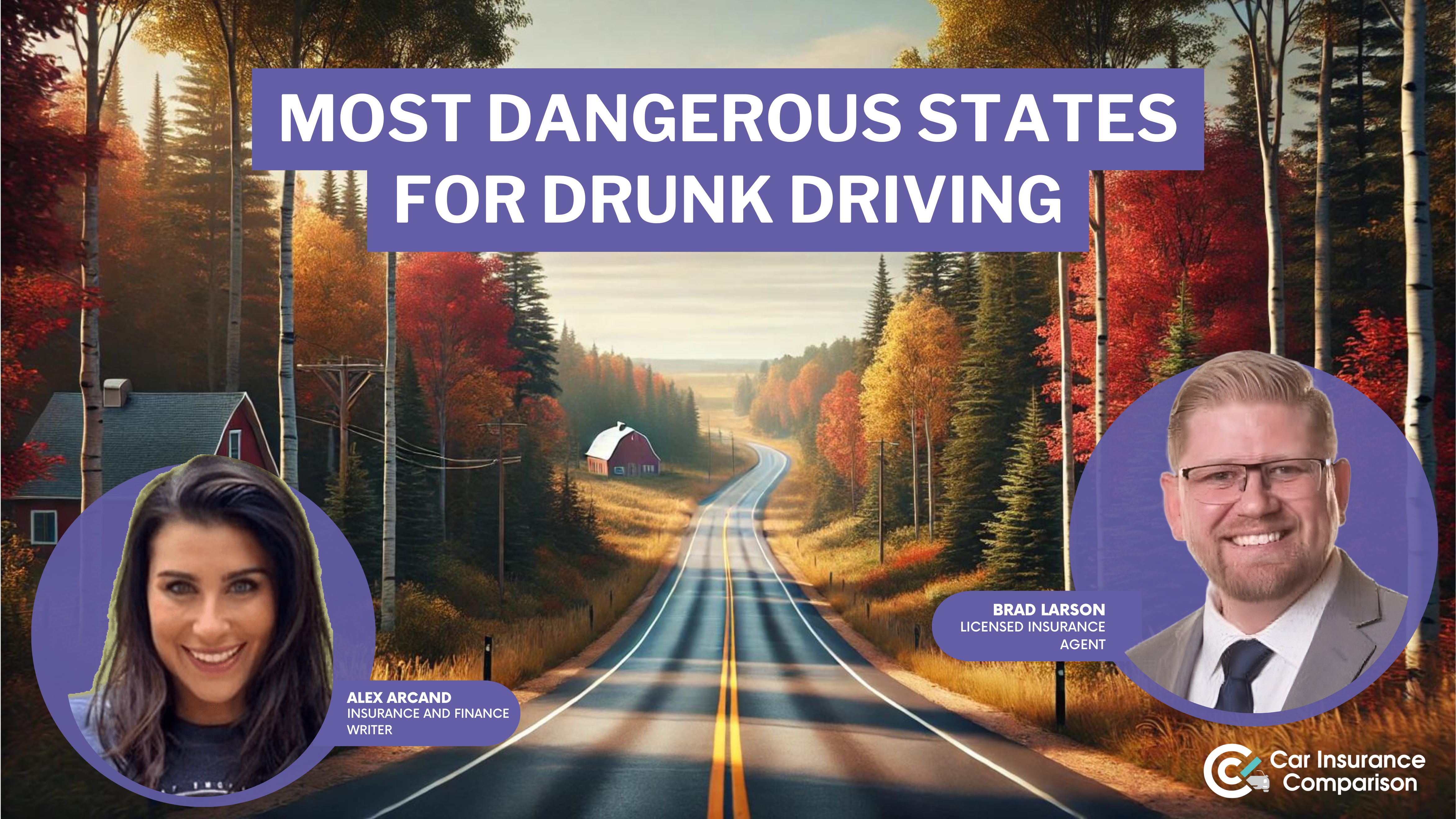 Most Dangerous States for Drunk Driving [2024]