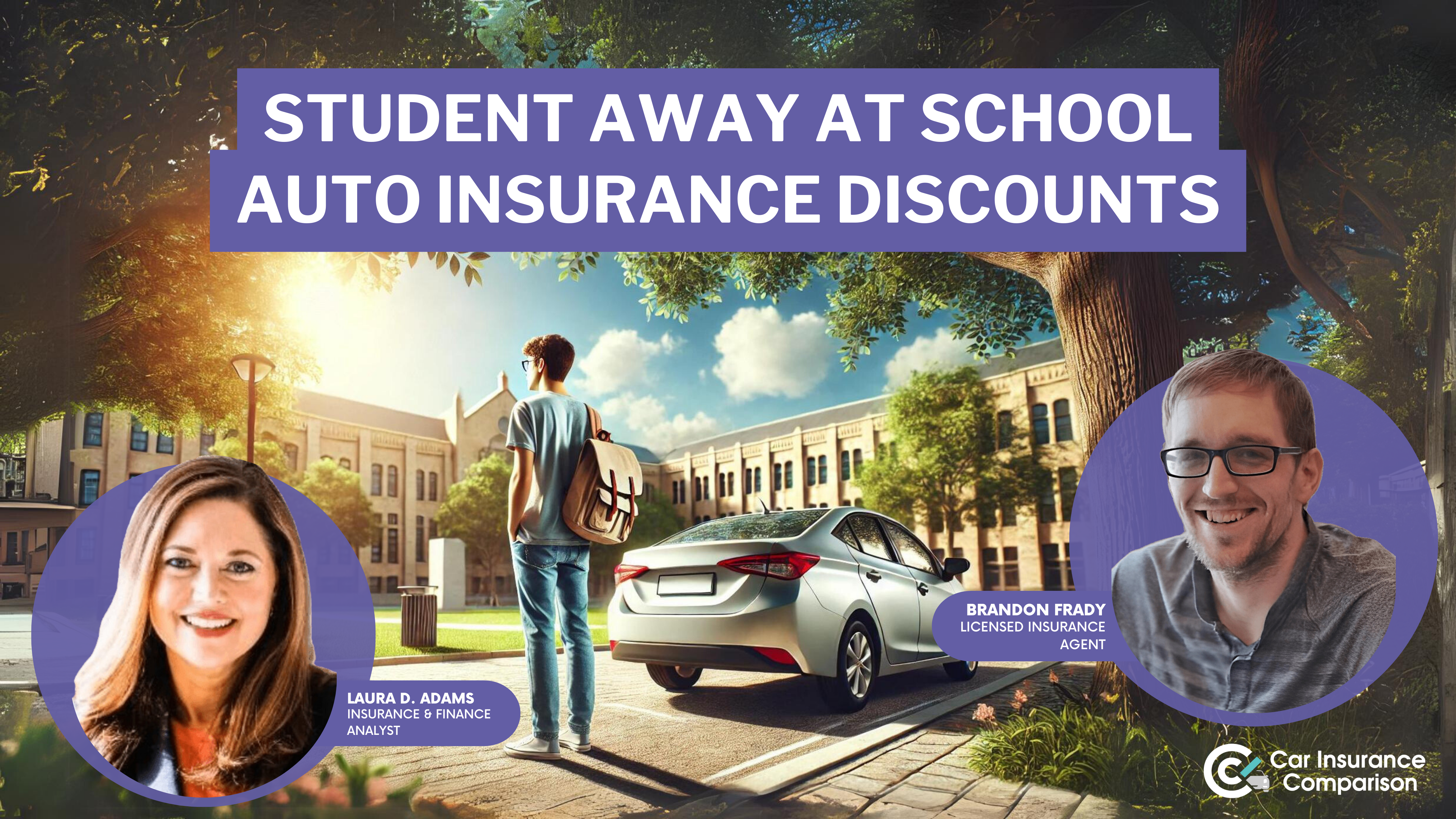 Student Away at School Car Insurance Discounts [2025]