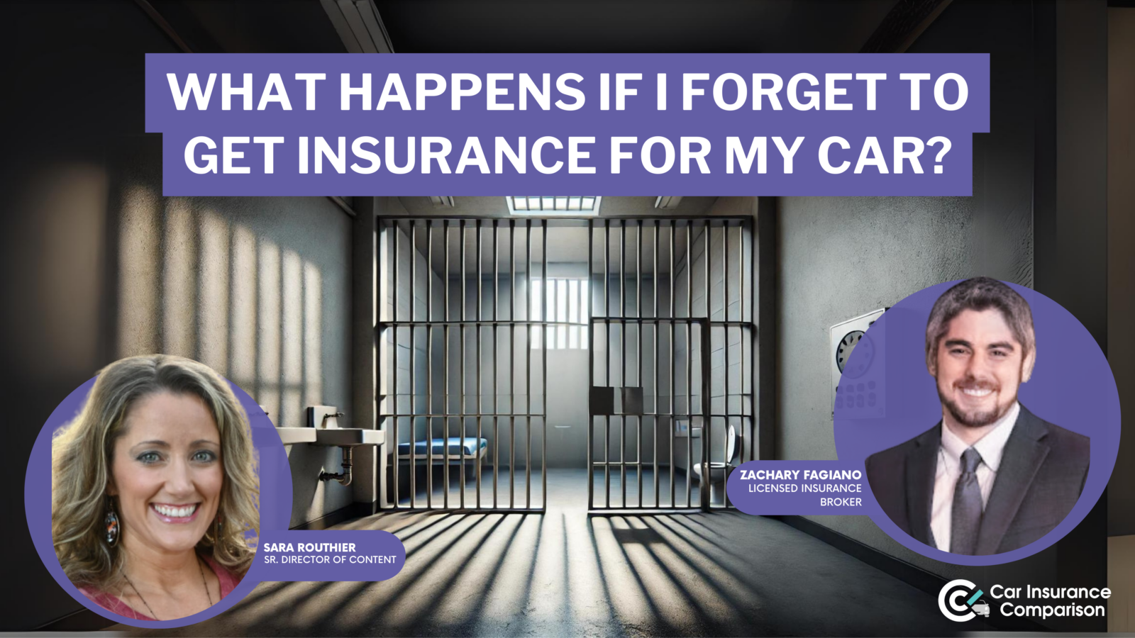 what happens if i forget to get insurance for my car?